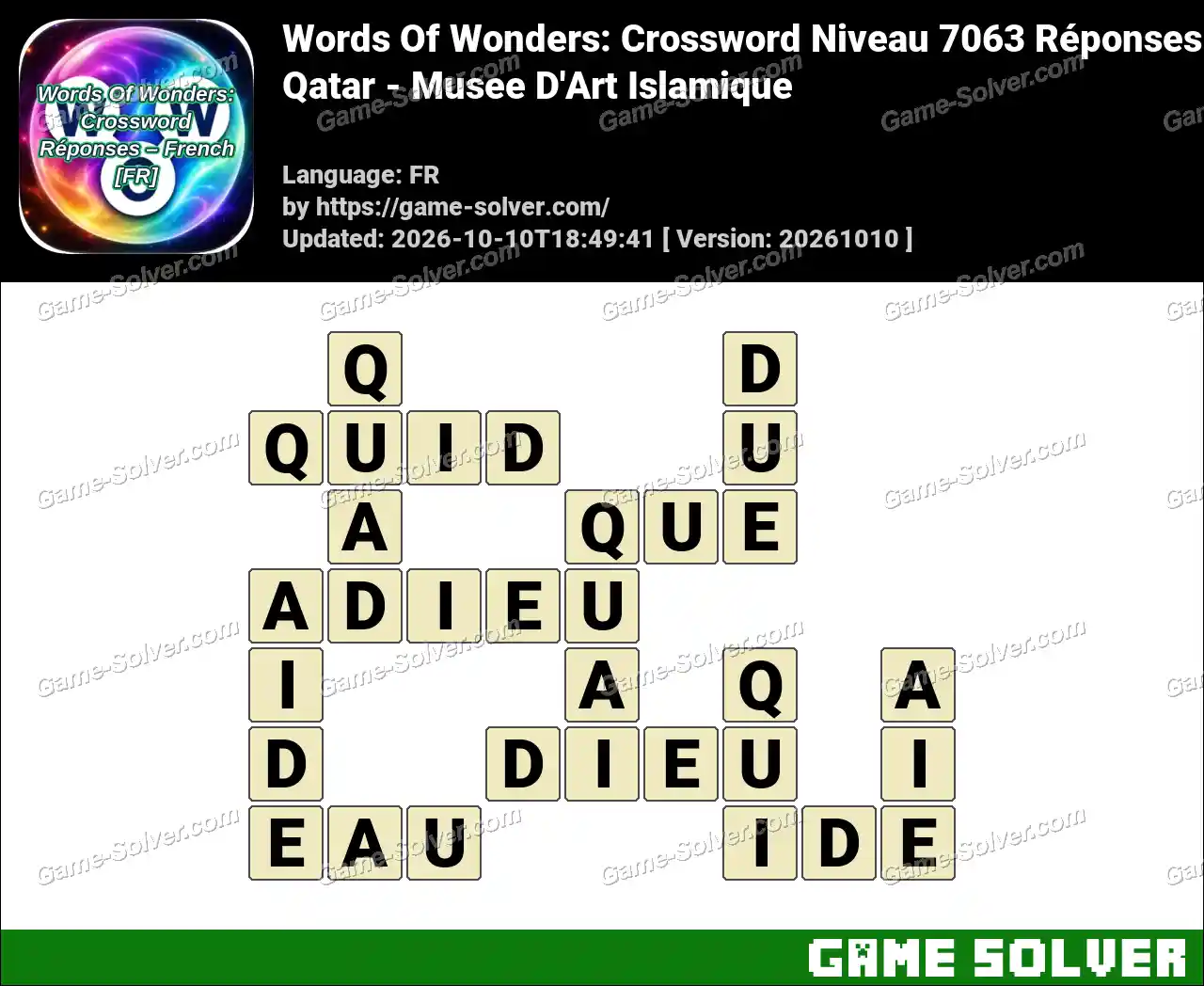 Words Of Wonders: Crossword Niveau 7063 Réponses – Qatar – Musee D’Art Islamique